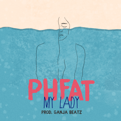PHFAT - MY LADY COVER ART FINAL
